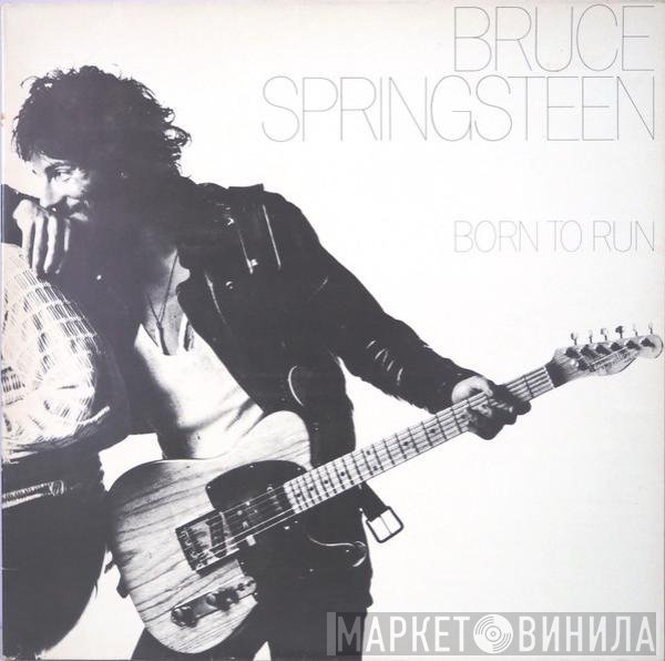 Bruce Springsteen  - Born To Run