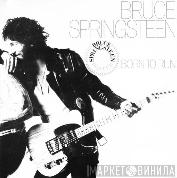 Bruce Springsteen  - Born To Run