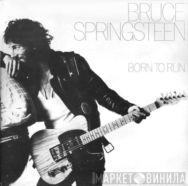 Bruce Springsteen  - Born To Run