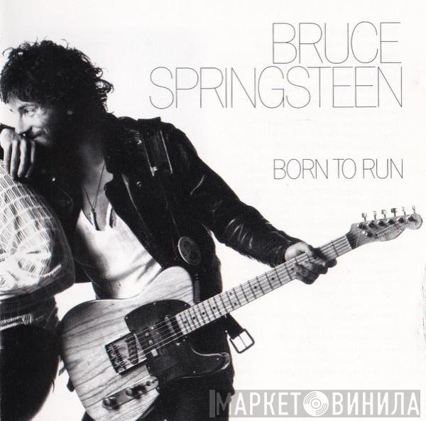 Bruce Springsteen  - Born To Run