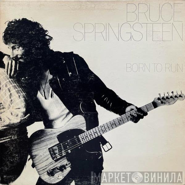 Bruce Springsteen  - Born To Run