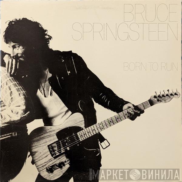 Bruce Springsteen  - Born To Run