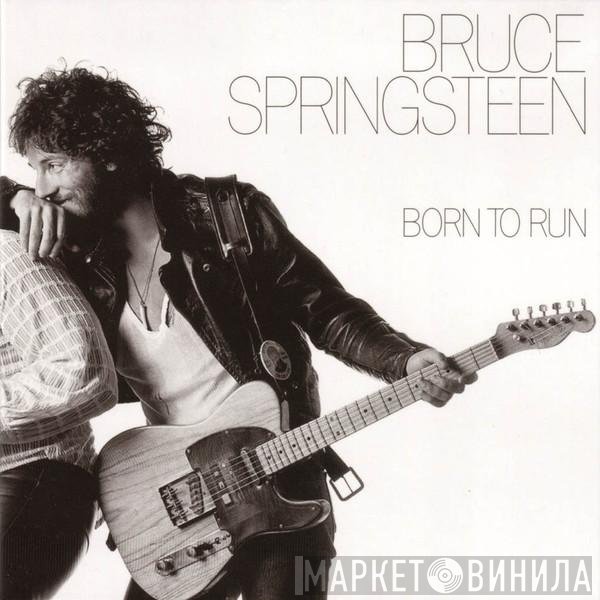 Bruce Springsteen  - Born To Run