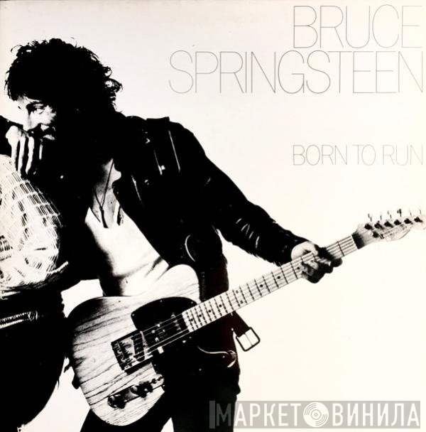 Bruce Springsteen  - Born To Run