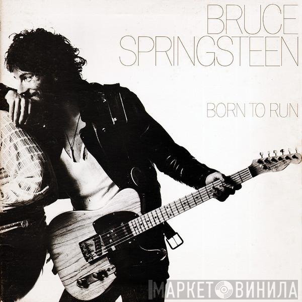 Bruce Springsteen  - Born To Run