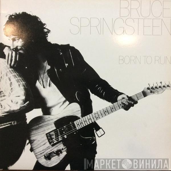 Bruce Springsteen  - Born To Run