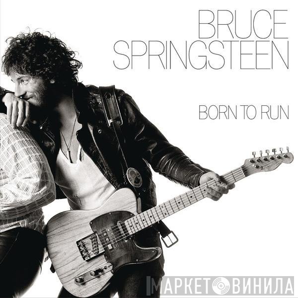 Bruce Springsteen  - Born To Run