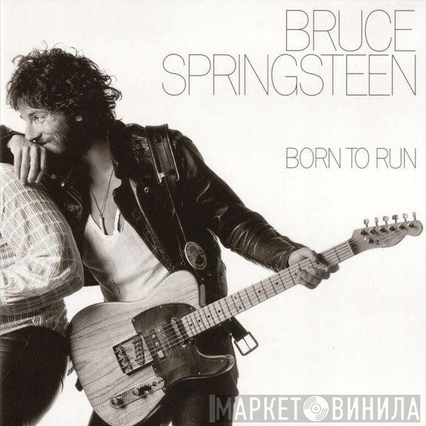 Bruce Springsteen  - Born To Run