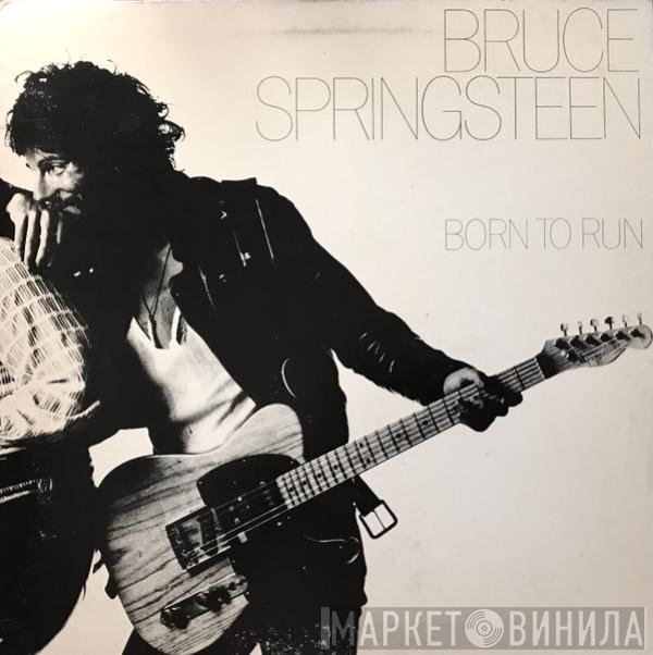 Bruce Springsteen  - Born To Run