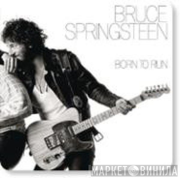 Bruce Springsteen  - Born To Run