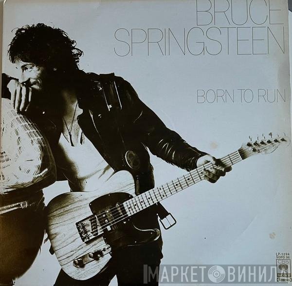 Bruce Springsteen  - Born To Run