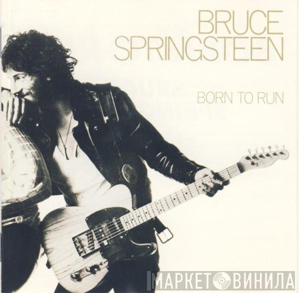 Bruce Springsteen  - Born To Run