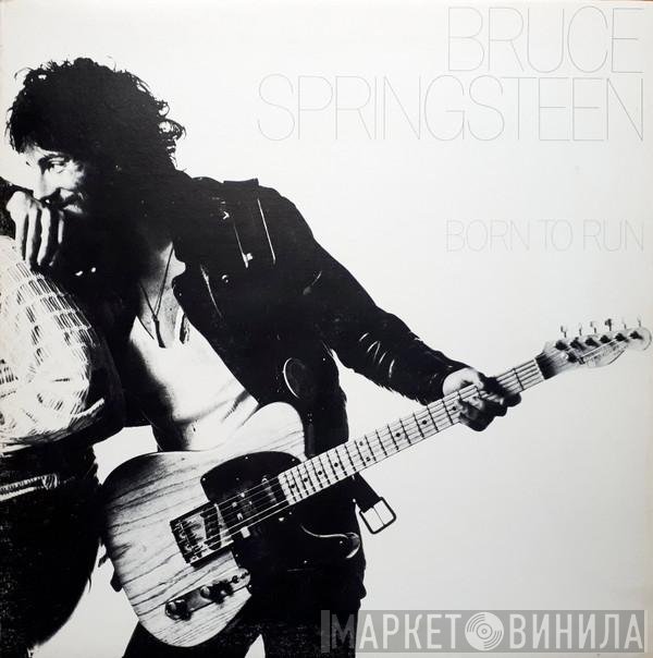 Bruce Springsteen  - Born To Run