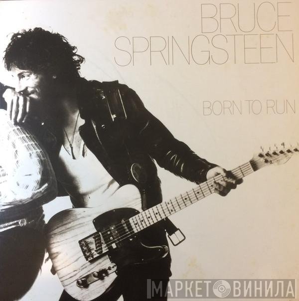 Bruce Springsteen  - Born To Run