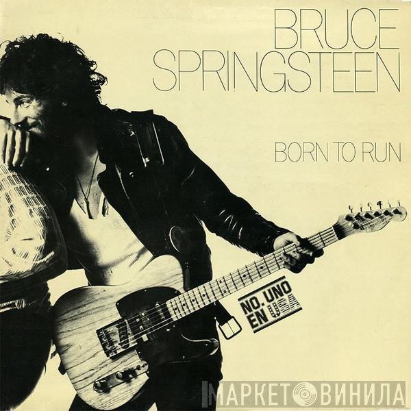 Bruce Springsteen  - Born To Run