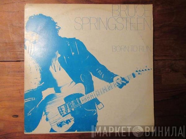 Bruce Springsteen  - Born To Run