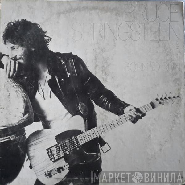 Bruce Springsteen  - Born To Run