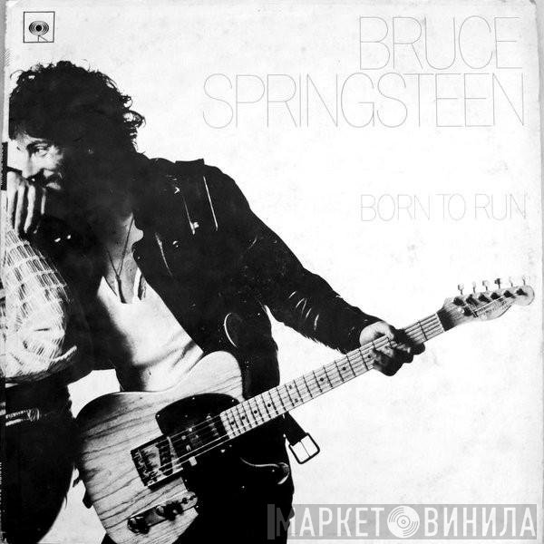 Bruce Springsteen  - Born To Run