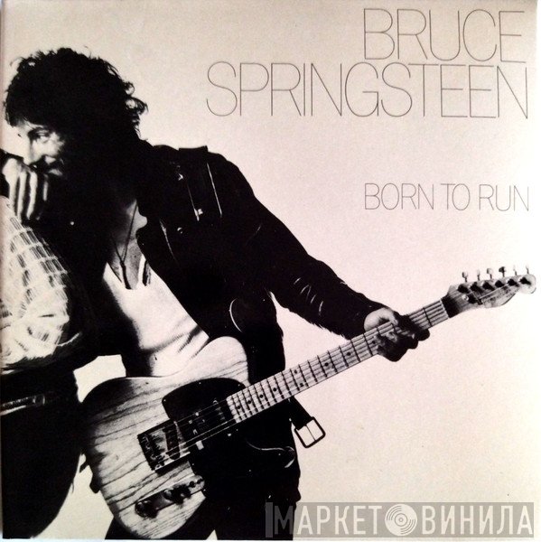 Bruce Springsteen  - Born To Run