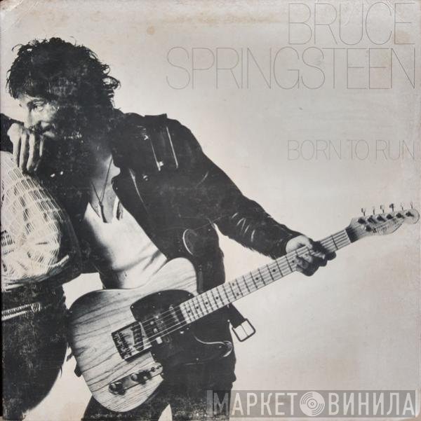Bruce Springsteen  - Born To Run