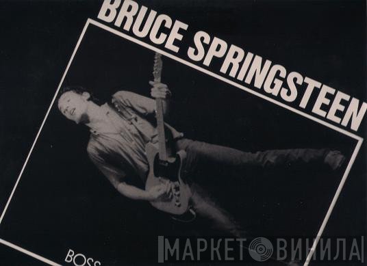 Bruce Springsteen  - Boss Is Turned On