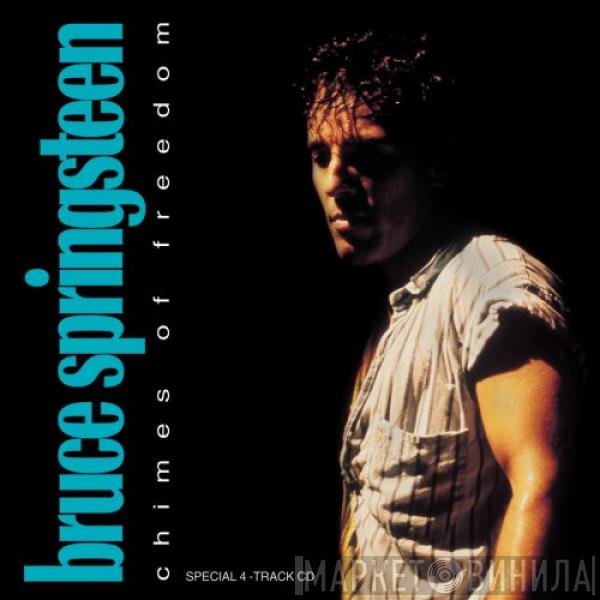Bruce Springsteen  - Chimes Of Freedom