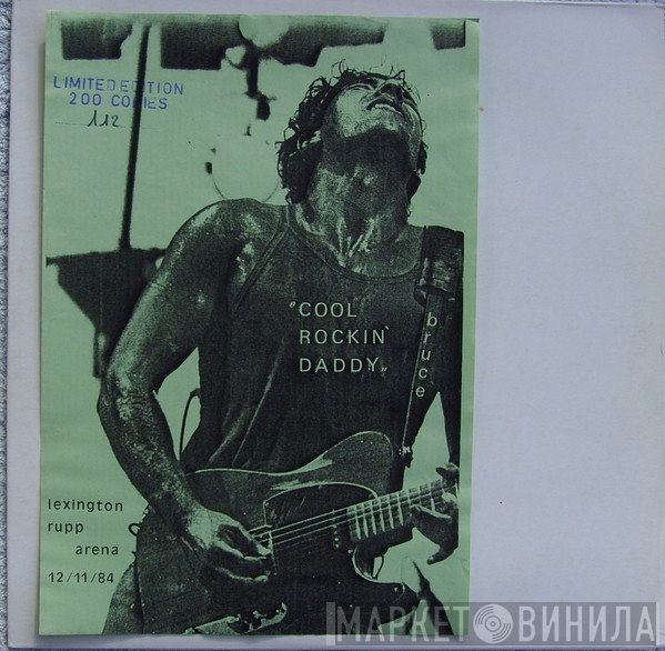 Bruce Springsteen - Cool Rockin' Daddy