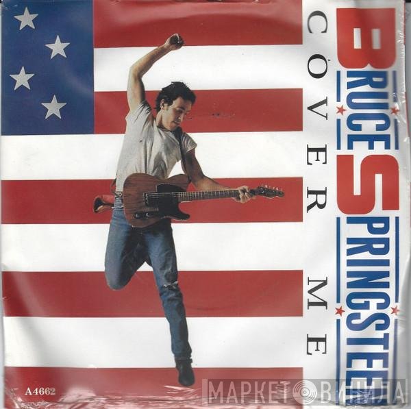 Bruce Springsteen  - Cover Me