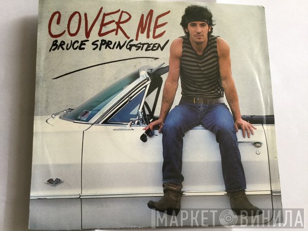Bruce Springsteen  - Cover Me