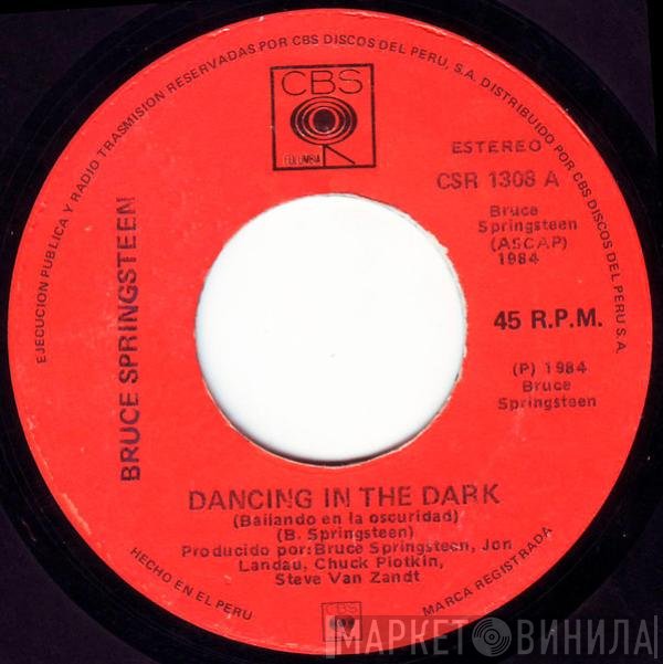 Bruce Springsteen  - Dancing In The Dark