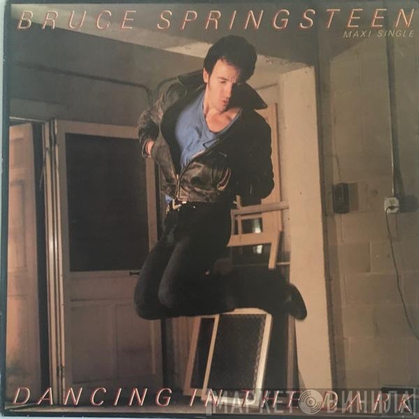 Bruce Springsteen  - Dancing In The Dark