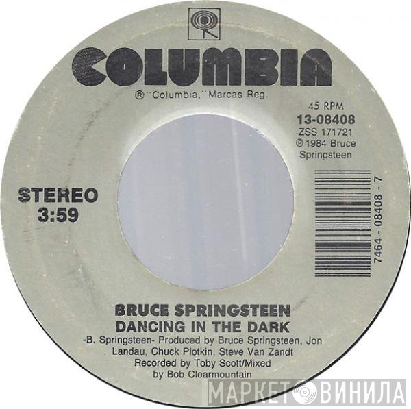 Bruce Springsteen  - Dancing In The Dark