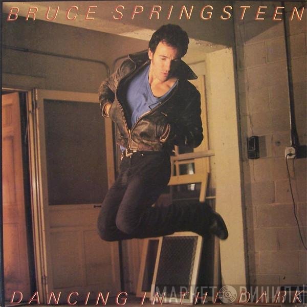 Bruce Springsteen  - Dancing In The Dark
