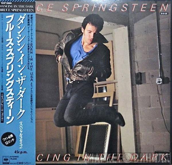 Bruce Springsteen  - Dancing In The Dark