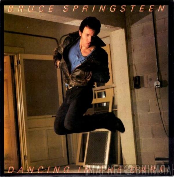 Bruce Springsteen  - Dancing In The Dark