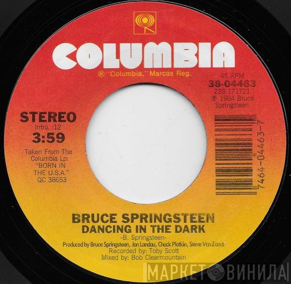 Bruce Springsteen  - Dancing In The Dark