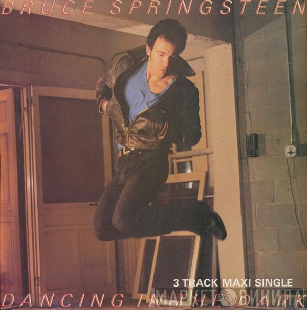 Bruce Springsteen  - Dancing In The Dark