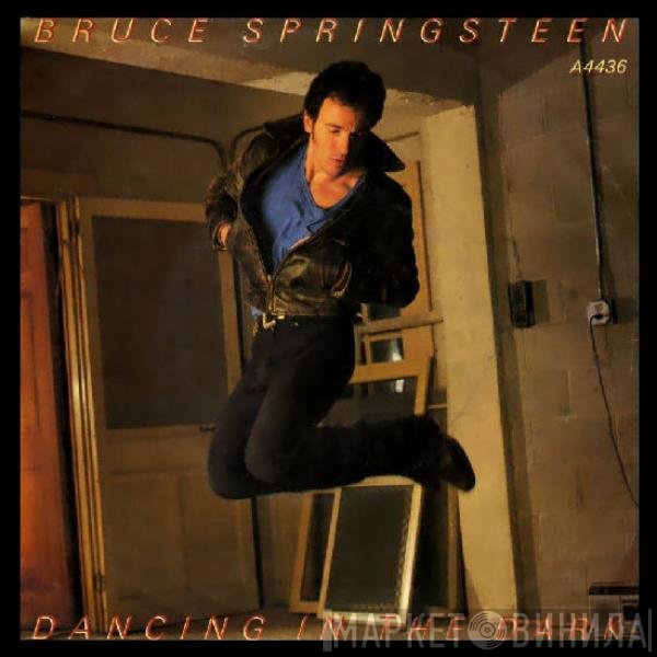 Bruce Springsteen  - Dancing In The Dark