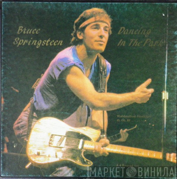 Bruce Springsteen  - Dancing In The Park
