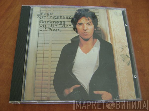 Bruce Springsteen  - Darkness On The Edge Of Town
