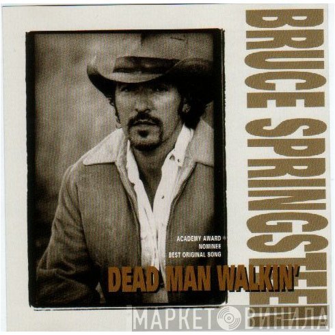 Bruce Springsteen  - Dead Man Walkin'