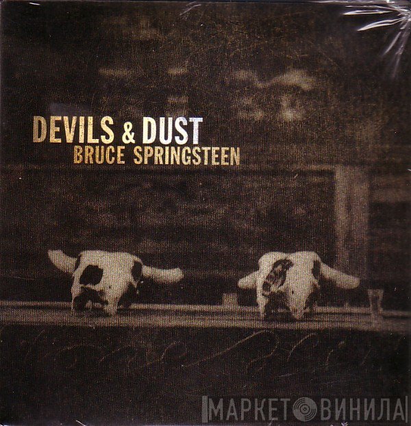 Bruce Springsteen  - Devils & Dust
