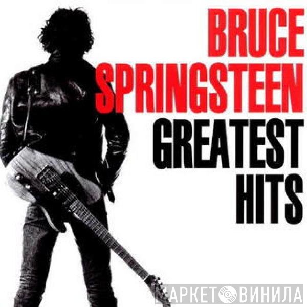 Bruce Springsteen  - Greatest Hits