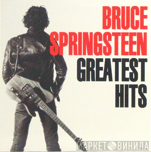 Bruce Springsteen  - Greatest Hits