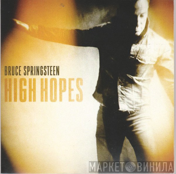 Bruce Springsteen  - High Hopes