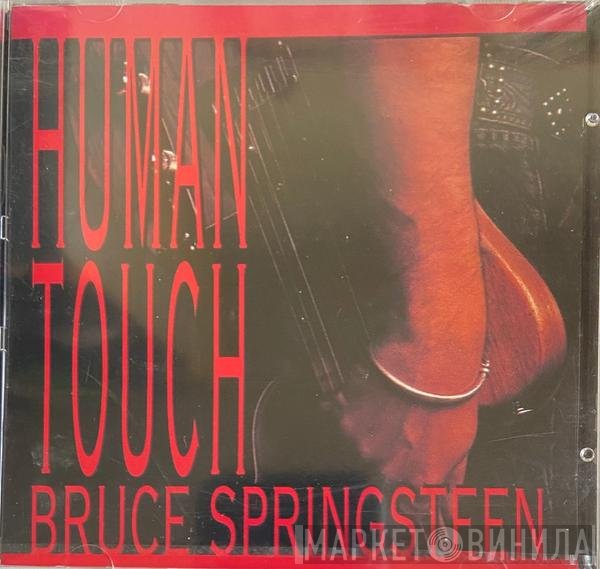 Bruce Springsteen  - Human Touch