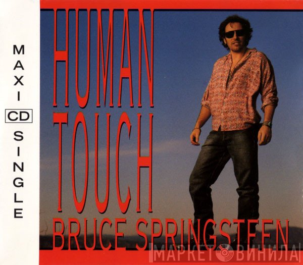 Bruce Springsteen - Human Touch