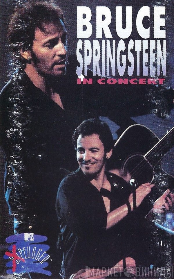 Bruce Springsteen  - In Concert · MTV Plugged