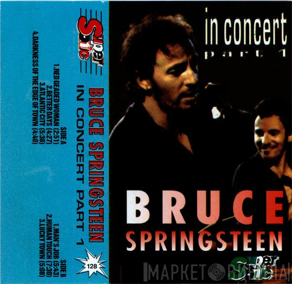 Bruce Springsteen  - In Concert Part 1