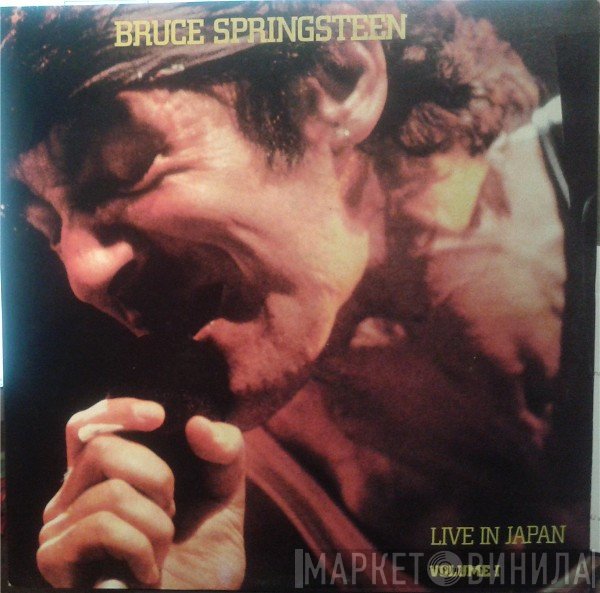 Bruce Springsteen - Live In Japan - Volume 1